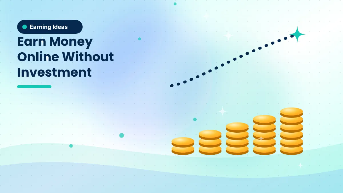 Cover illustration: Earn Money Online Without Investment: Honest Ways That Actually Work